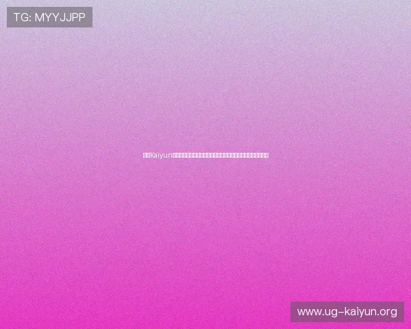 开云Kaiyun网址官方网站注册登录流程详解,助力新用户快速上手平台操作 开云Kaiyun网址官方网站注册登录流程详解,助力新用户快速上手平台操作